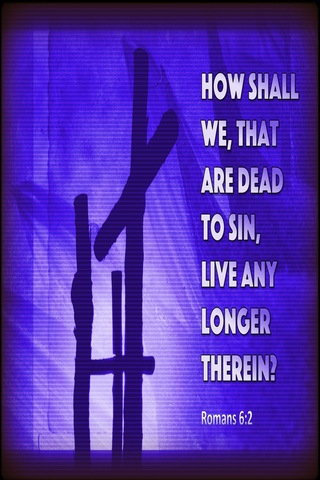 Romans 6:2 How Shall We, That Are Dead To Sin, Live Any Longer Therein (purple)